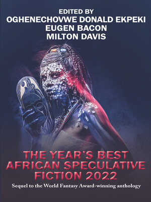cover image of The Year's Best African Speculative Fiction (2022)